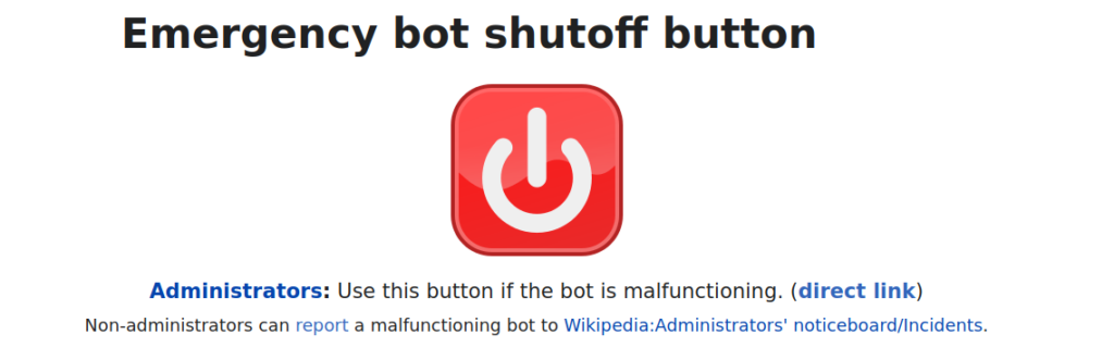 Emergency shutoff button for a bot